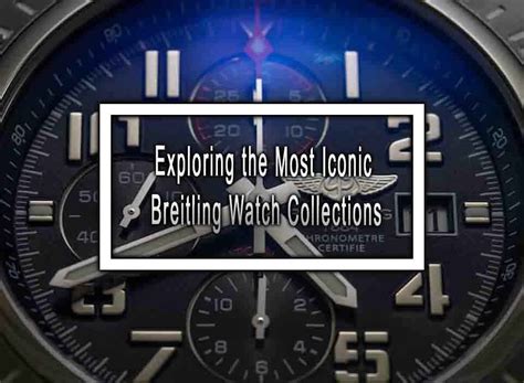 iconic breitling|breitling collections online.